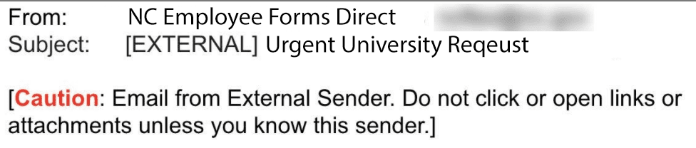 Sample of external email where EXTERNAL is in the subject line, and a Caution message is in the body text of applicable emails received by faculty and staff emails.